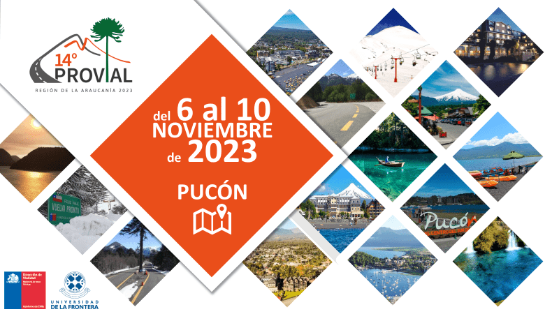 Lanzamiento 14° Congreso Internacional y Feria Tecnológica PROVIAL, Araucanía 2023